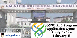 OSGU PhD Program Application Opens, Apply Before February 13